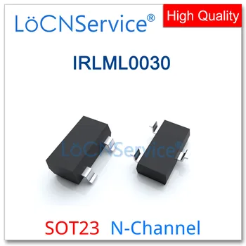 LoCNService 3000PCS IRLML0030 SOT23 N-ערוץ 20V 30V באיכות גבוהה תוצרת סין IRLML 0030