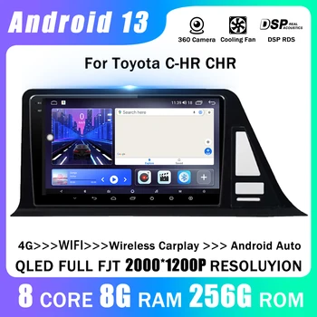 עבור טויוטה C-HR CHR 2016 - 2020 אוטומטי רדיו אנדרואיד 13 שחקן Carplay Bluetooth מולטימדיה לרכב מערכת חכמה ראש יחידת GPS