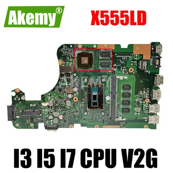 X555L A555L K555F F555L הלוח האם ASUS X555LD X555LP X555LB X555LN X555LI X555LF X555LJ X555LDB לוח אם מחשב נייד i3 i5 i7
